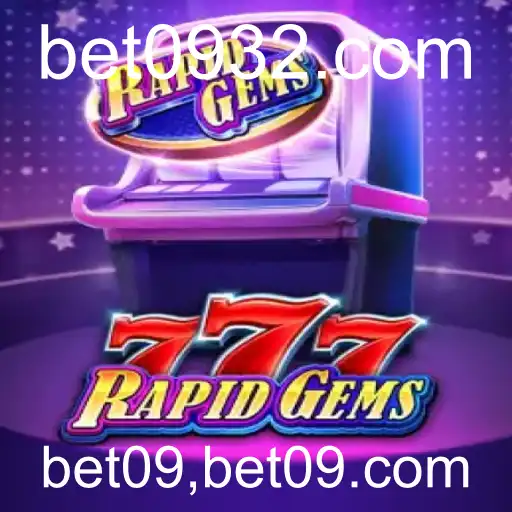 Descubra o Envolvente Jogo RapidGems777 e Como Jogar em bet09